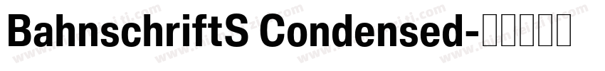 BahnschriftS Condensed字体转换